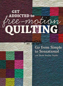 欧美进口手工书---Get Addicted to Free-Motion Quilting 现货